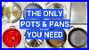 Cookware_Essentials_9_Pots_U0026_Pans_You_Need_And_4_You_Don_T_01_rg